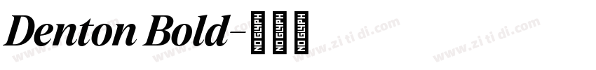 Denton Bold字体转换